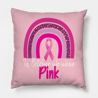 In October We Wear Pink Leopard Breast Cancer Awareness Pillow