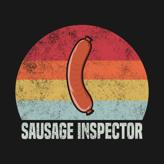 Retro Sausage Inspector - Weiner Lover by KawaiinDoodle