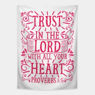 Proverbs 3:5 Tapestry