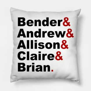 The breakfast club Pillow