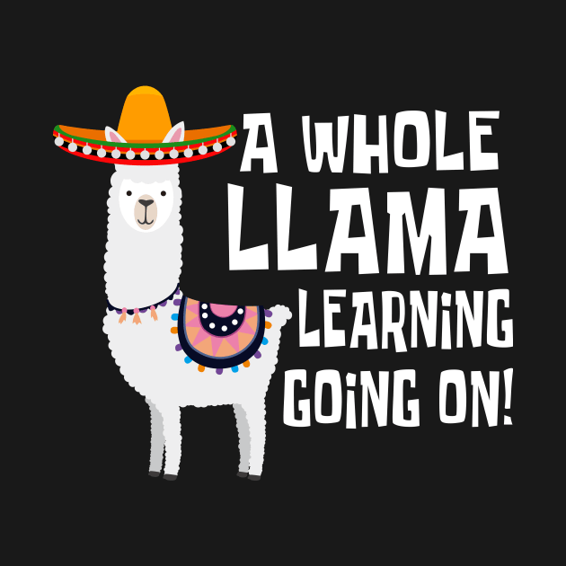 A Whole Llama Learning Going On! by amalya