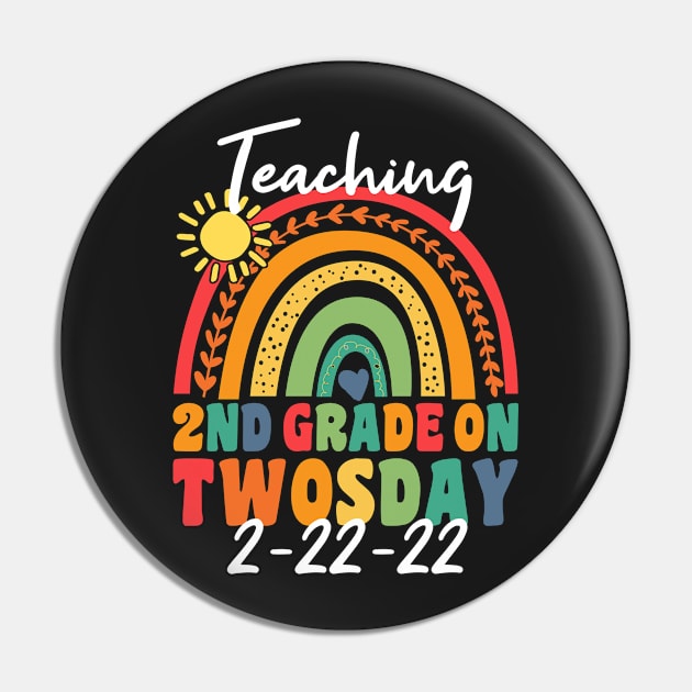 Teaching 2nd Grade on Twosday 2/22/2022 Towsday Teacher Pin by SuMrl1996