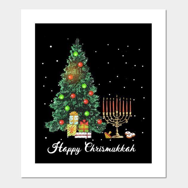 Happy Chrismukkah Funny Hanukkah And Christmas Hanukkah Posters And Art Prints Teepublic Uk
