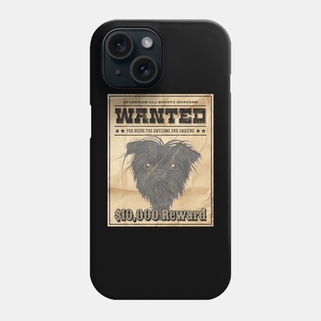 Funny Cute affenpinscher Monkey Dog Wanted Poster Phone Case by Danny Gordon Art