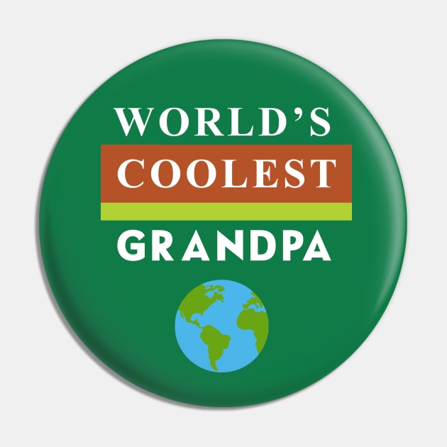 World's Coolest Grandpa Gift Idea Shirt Pin by TheSteadfast