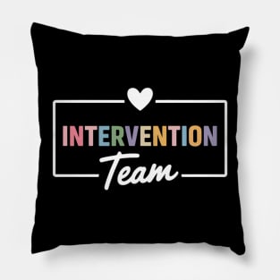 Intervention Teacher Team Early Intervention Squad Pillow
