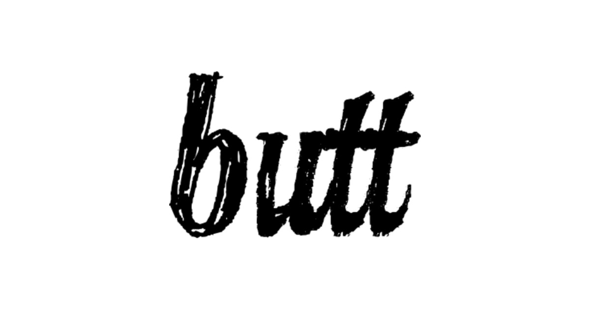 butt (black text) Butt Kids TShirt TeePublic