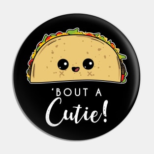 Taco 'bout a Cutie! Funny & Cute Cinco de Mayo Kids Pin