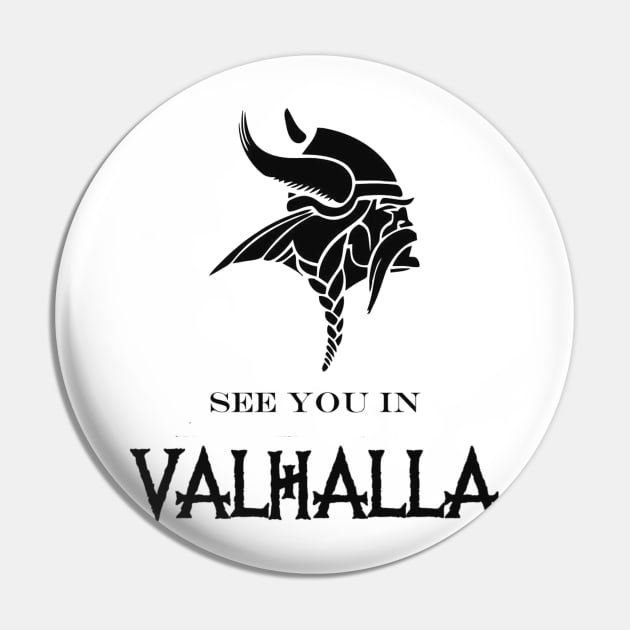 See you in valhalla Pin by Rikux