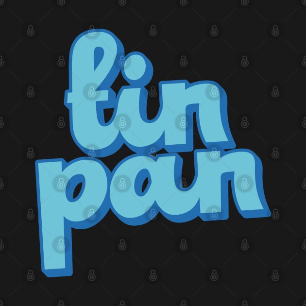 Tin Pan by Trendsdk