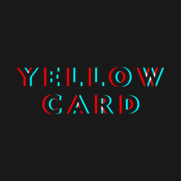 Yellow Card Horizon Glitch by BELLASOUND