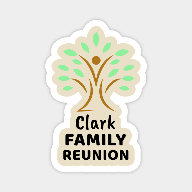 Clark Family Reunion Design Magnet by Preston James Designs