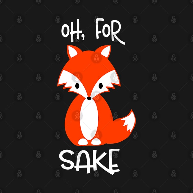 Oh For Fox Sake by amitsurti