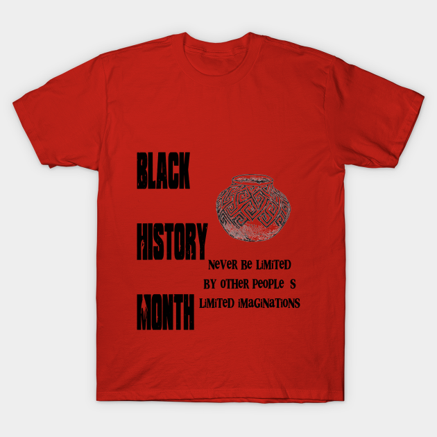 Discover Black History Month - Black History Month African American - T-Shirt