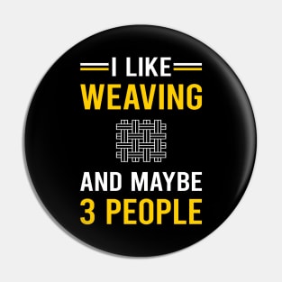 3 People Weaving Weaver Pin