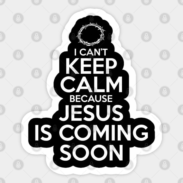 Keep Calm Jesus Is Coming Back Soon Christian Tshirt Keep Calm Jesus Is Coming Back Soon Christian Tshirt