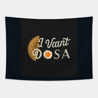 I want Dosa Tapestry