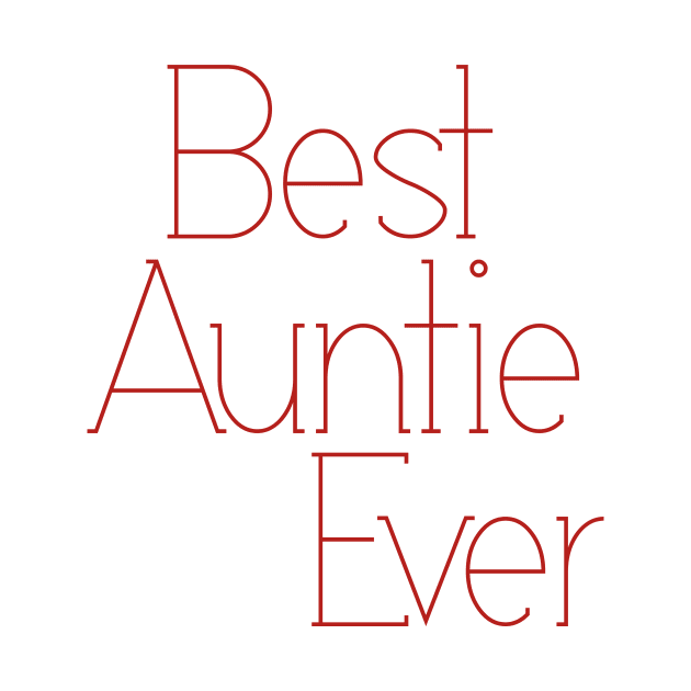 best auntie ever by fokaction