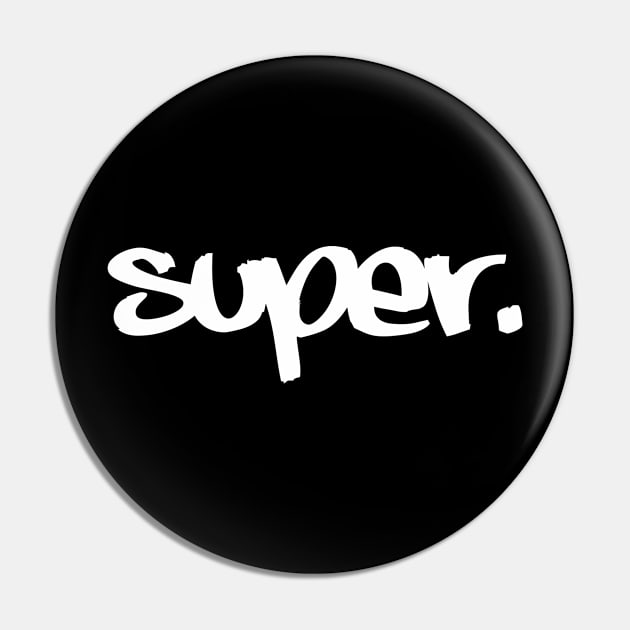 A. Super Pin by DVC