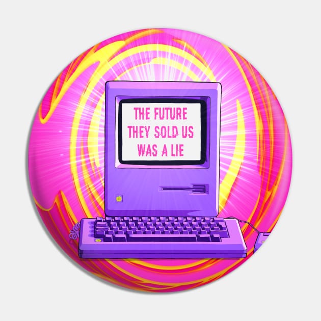 The Future They Sold Us (full version) Pin by BeSmartFightDirty