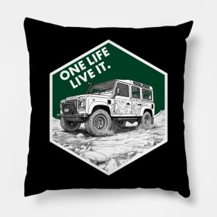 Defender - One life live it Pillow