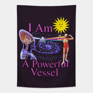 I Am A Powerful Vessel Tapestry