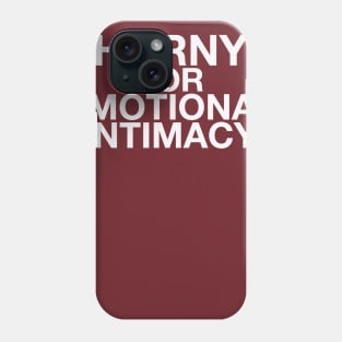 Emotional Intimacy Phone Case