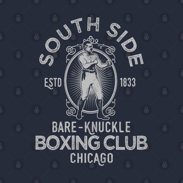 South Side Bare-Knuckle Boxing club by LILNAYSHUNZ