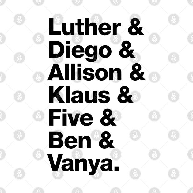 The Umbrella Academy Character Names - Black by viking_elf