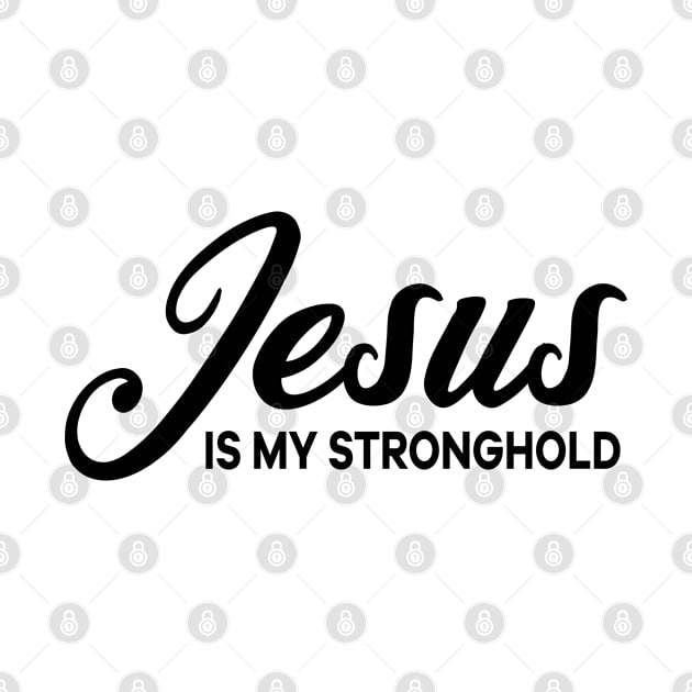 Jesus is my Stronghold Christian by thelamboy