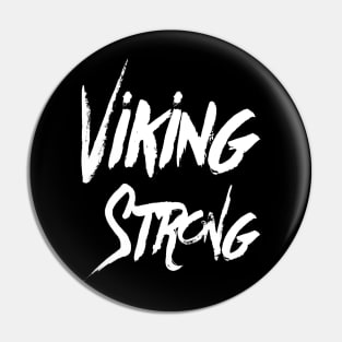 Viking Strong | viking clothing | Viking Decor Pin