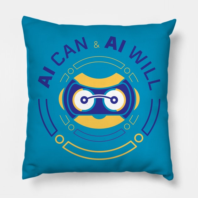 AI Can and AI Will with a Bot Pillow by iamKaye