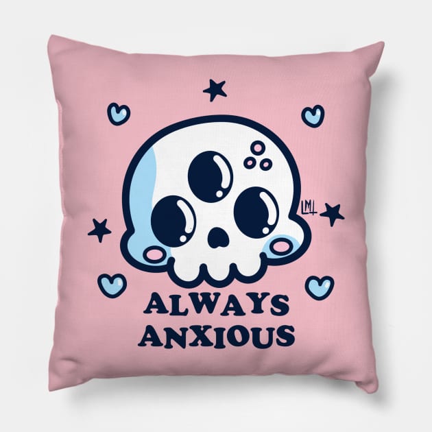 Always Anxious Pillow by LoudMouthThreads