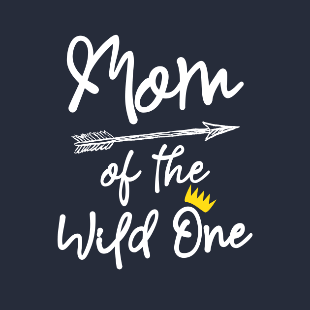 Mom Of The Wild One by teemaniac