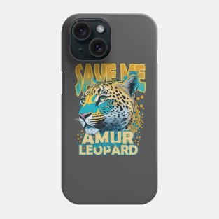 Save Me: Amur Leopard Phone Case