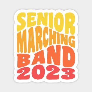 Senior Marching Band 2023 Clarinet Drums French Horn Flute Magnet