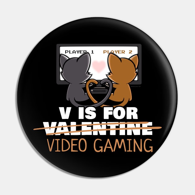 V Is For Video Games Cute Funny Couples Valentine's Day Pin by NerdShizzle