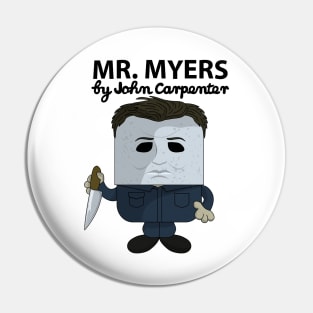 Mr. Myers Pin