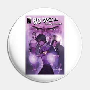 No Spell Lasts Forever #1 Standard Cover Pin