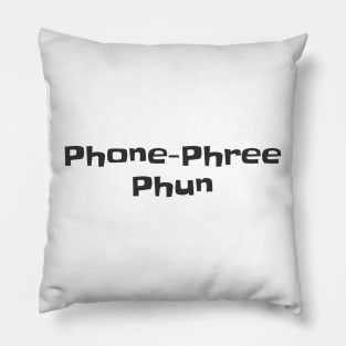 Phone Phree Phun Pillow