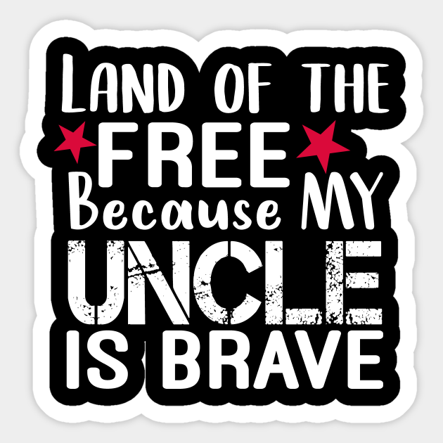 Download Land Of The Free Because My Uncle Is Brave Patriotic Svg Girl Svg 4th Of July Svg Red White And Blue Svg Boy 4th Of July 4th Of July Pregnancy Announcement My