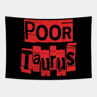 Poor Taurus-Horoscope Tapestry