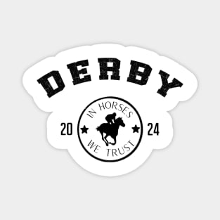 Derby Day 2024 Horse Derby horse racing 150th Magnet