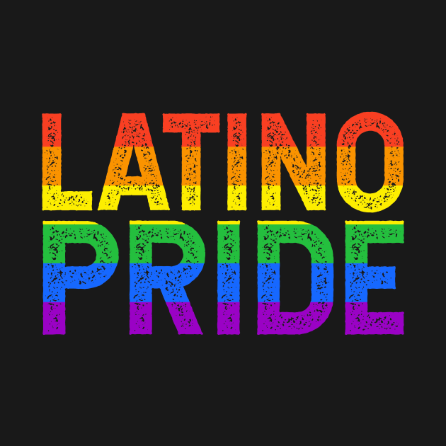 Latino Pride - rainbow design by verde