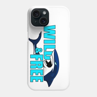 Wild and Free Phone Case