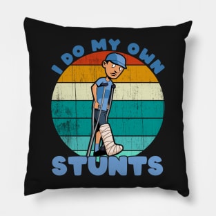 I Do My Own Stunts Funny Broken Leg Injury Get Well Gifts graphic Pillow