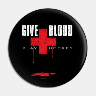 Give Blood Play Hockey Pin