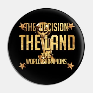 The Land 2016 World Champions Pin