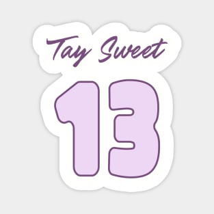 Tay sweet 16 Magnet