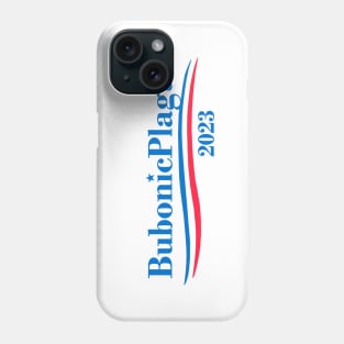 Bubonic Plague 2023 l Phone Case